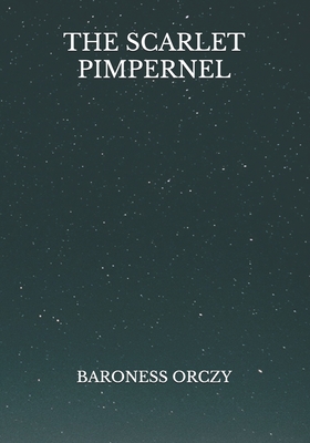 The Scarlet Pimpernel