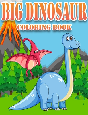 Dinosaur Coloring Book For Kids: Giant dinosaur coloring books for kids  ages 4-8, Great Gift For Boys. Awesome Coloring Book for Children about  Insect (Paperback)