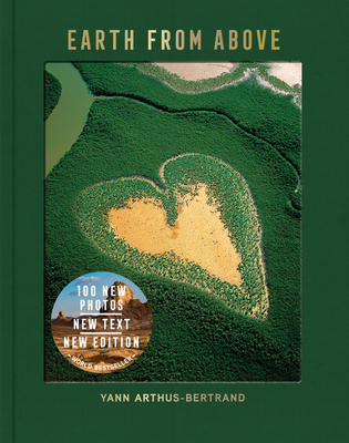 Earth from Above, Updated Edition By Yann Arthus-Bertrand Cover Image