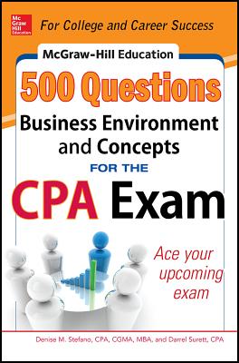 McGraw-Hill Education 500 Business Environment and Concepts Questions for the CPA Exam By Denise Stefano, Darrel Surett Cover Image