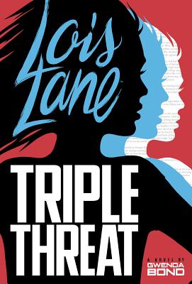 Cover for Triple Threat (Lois Lane)