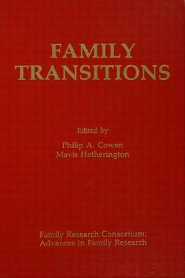 Family Transitions (Advances in Family Research) Cover Image