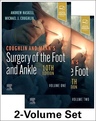 Coughlin and Mann's Surgery of the Foot and Ankle, 2-Volume Set By Andrew Haskell (Editor), Michael J. Coughlin (Editor) Cover Image