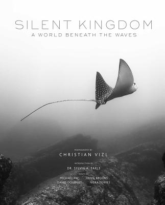 Silent Kingdom: A World Beneath the Waves Cover Image