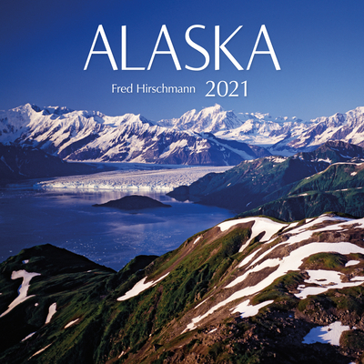 Alaska Wall Calendar 2021 Cover Image