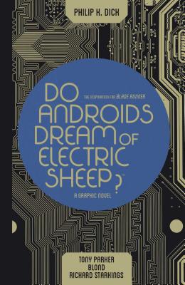 Do Androids Dream of Electric Sheep Omnibus (Do Androids Dream of Electric Sheep?)