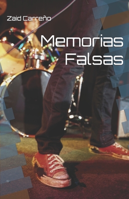 Memorias Falsas Cover Image