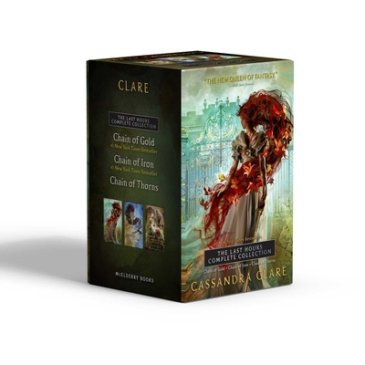The Last Hours Complete Collection (Boxed Set): Chain of Gold; Chain of Iron; Chain of Thorns Cover Image