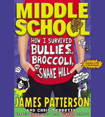 How I Survived Bullies, Broccoli, and Snake Hill Lib/E (Middle School #4) Cover Image