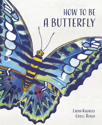 How to Be a Butterfly Cover Image