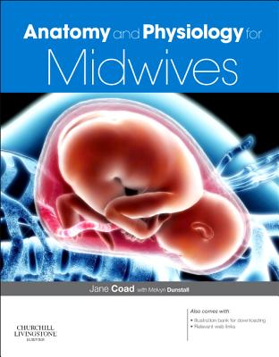 Anatomy and Physiology for Midwives Cover Image