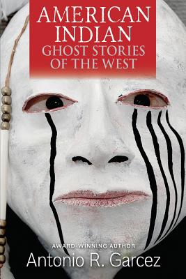 American Indian Ghost Stories of the West Cover Image