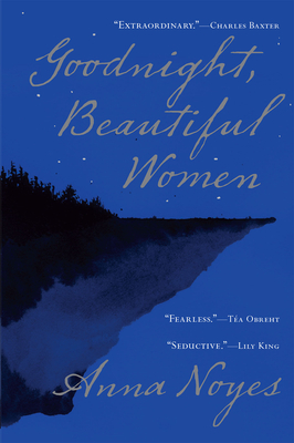Goodnight, Beautiful Women By Anna Noyes Cover Image