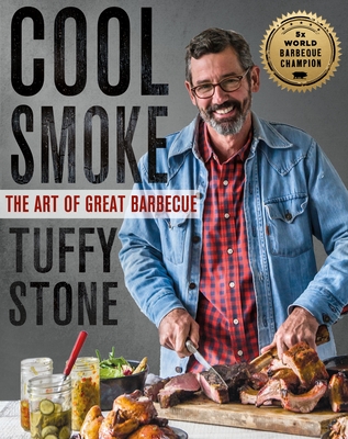 Cool Smoke: The Art of Great Barbecue Cover Image