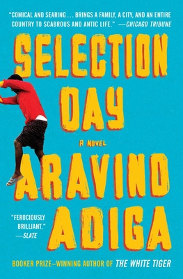 Selection Day: A Novel