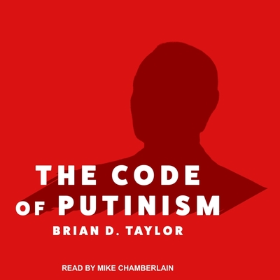Cover for The Code of Putinism