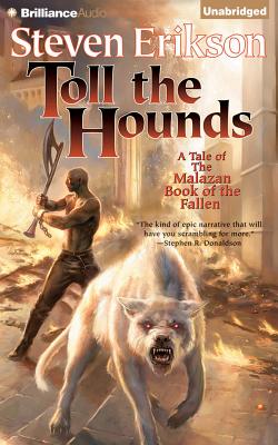 Toll the Hounds (Malazan Book of the Fallen #8) Cover Image