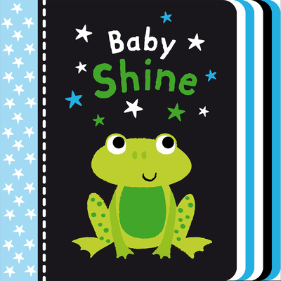 Baby Shine By Tiger Tales, Samantha Meredith (Illustrator) Cover Image