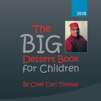 The Big Dessert Book for Children Cover Image
