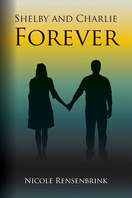 Shelby and Charlie Forever Cover Image