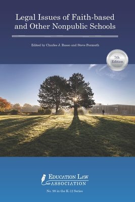 Legal Issues of Faith-based and Other Nonpublic Schools Cover Image