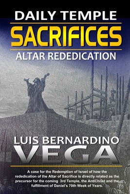 The Daily Sacrifices: Altar Rededication Cover Image
