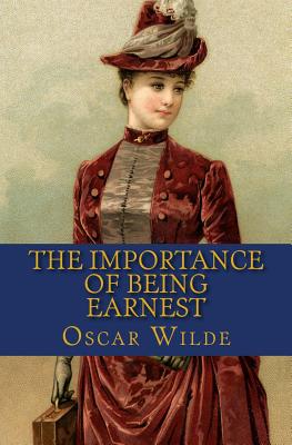 The Importance of Being Earnest