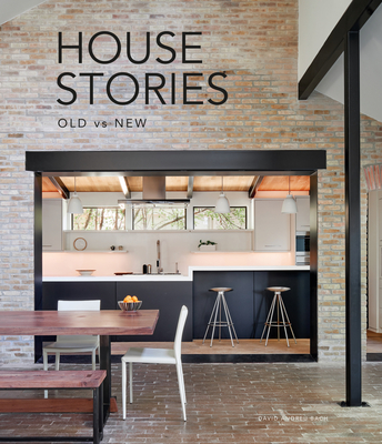 House Stories: Old Vs New By David Andreu Cover Image