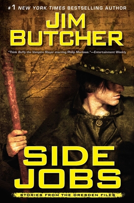 Side Jobs (Dresden Files) By Jim Butcher Cover Image