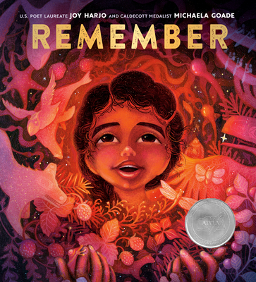 Remember By Joy Harjo, Michaela Goade (Illustrator) Cover Image