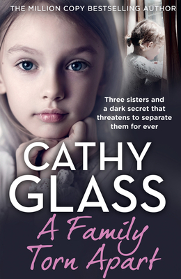 A Family Torn Apart: Three Sisters and a Dark Secret That Threatens to Separate Them for Ever Cover Image