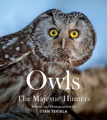 Owls: The Majestic Hunters Cover Image