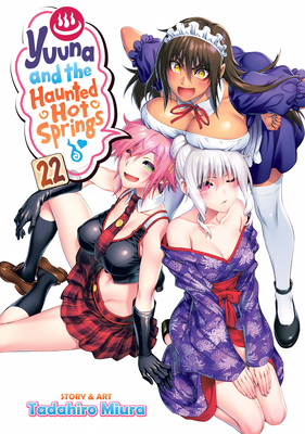 Yuuna and the Haunted Hot Springs Vol. 10|Paperback