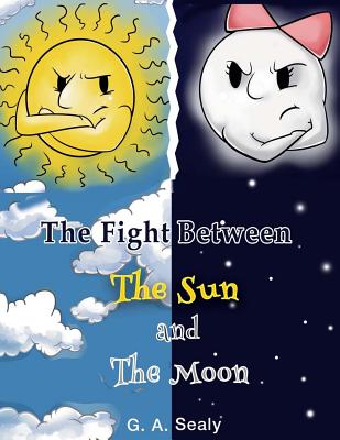 The Fight Between the Sun and the Moon (Young Scientist #1)