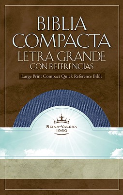 Large Print Compact Quick Reference Bible-Rvr 1960 Cover