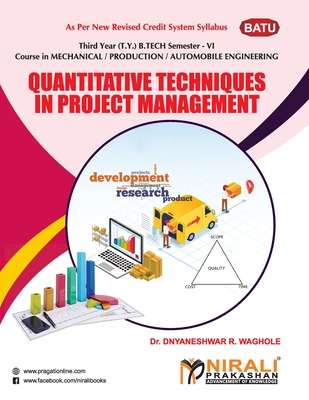 Quantitative Techniques in Project Management By Dnyaneshwar R. Waghole Cover Image