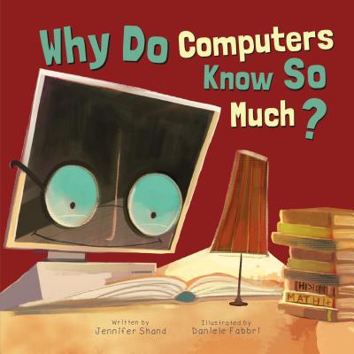 Why Do Computers Know So Much? Cover Image