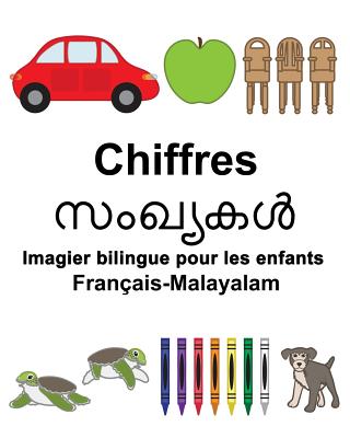 Français-Malayalam Chiffres Imagier bilingue pour les enfants Cover Image