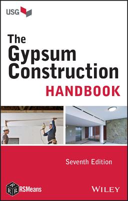 The Gypsum Construction Handbook (Rsmeans) By Usg Cover Image