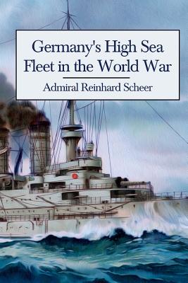 Cover for Germany's High Sea Fleet in the World War
