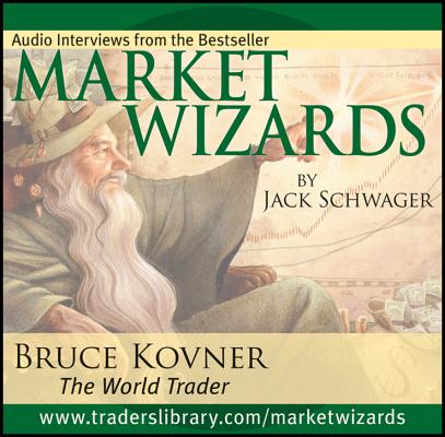 Market Wizards, Disc 2: Interview with Bruce Kovner, the World Trader (Wiley Trading Audio #66) Cover Image
