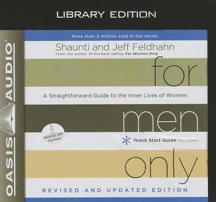 For Men Only, Revised and Updated Edition (Library Edition): A