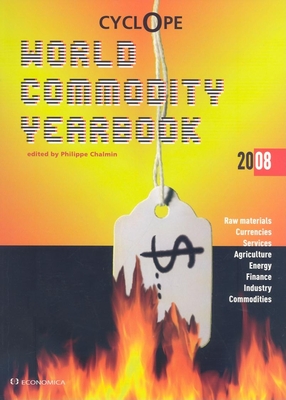 Cyclope: World Commodity Yearbook 2008 Cover Image