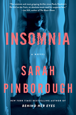 Insomnia: A Novel By Sarah Pinborough Cover Image