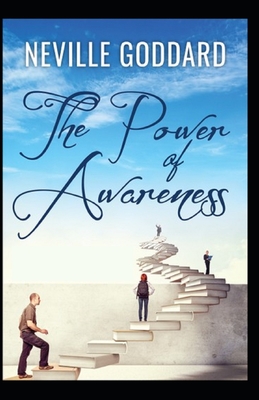 The Power of Awareness: Illustrated Edition