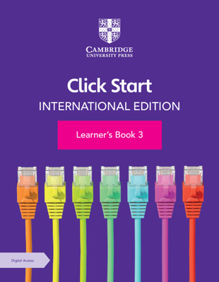 Click Start International Edition Learner's Book 3 with Digital Access (1 Year) [With eBook] By Anjana Virmani, Shalini Harisukh Cover Image