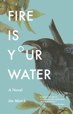 Cover for Fire Is Your Water