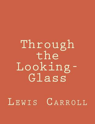 Through the Looking-Glass