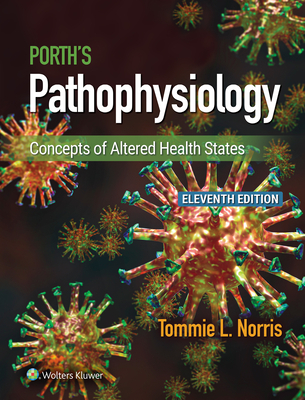Porth's Pathophysiology: Concepts of Altered Health States Cover Image