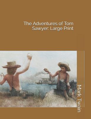 The Adventures of Tom Sawyer